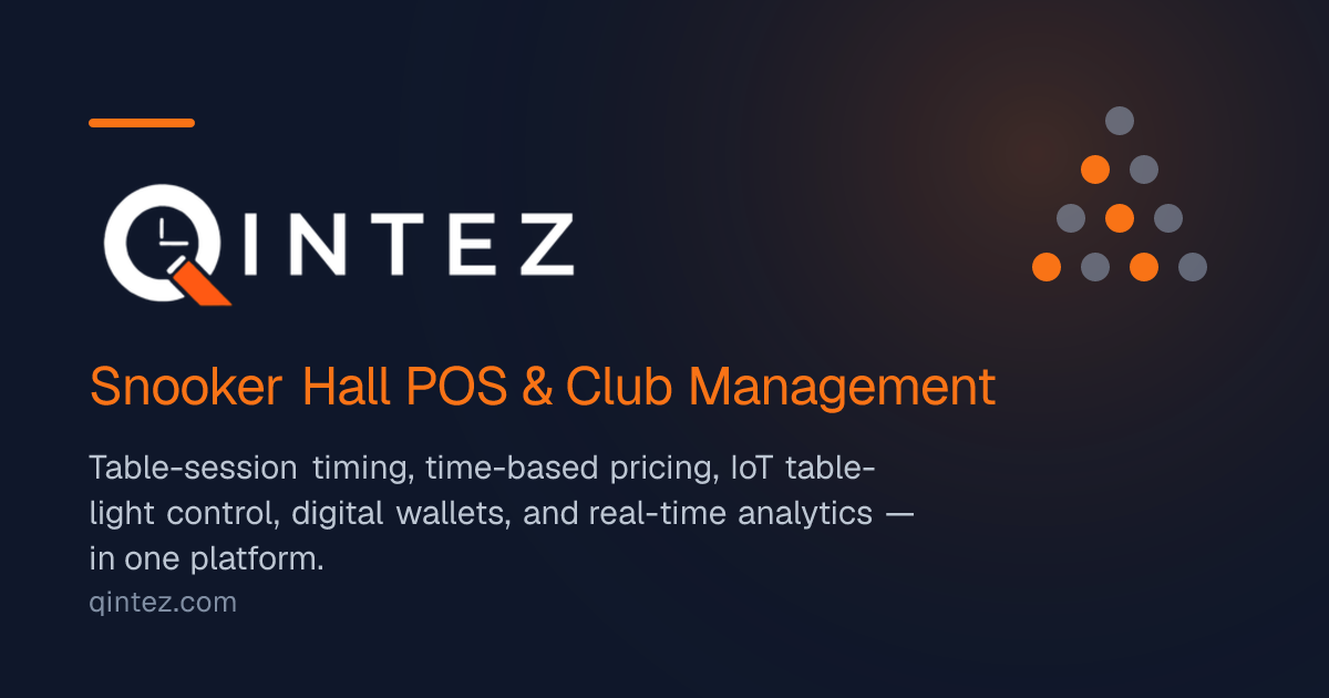 Qintez — Snooker Hall POS & Club Management Software